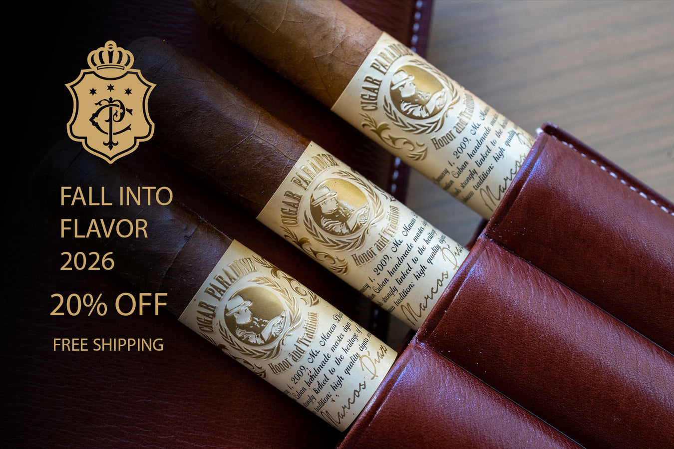 Cigar Paradise Fall Into Flavor 2026 promotion featuring House Blend cigars, 20% off and free shipping on qualifying orders.